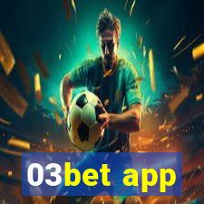 03bet app